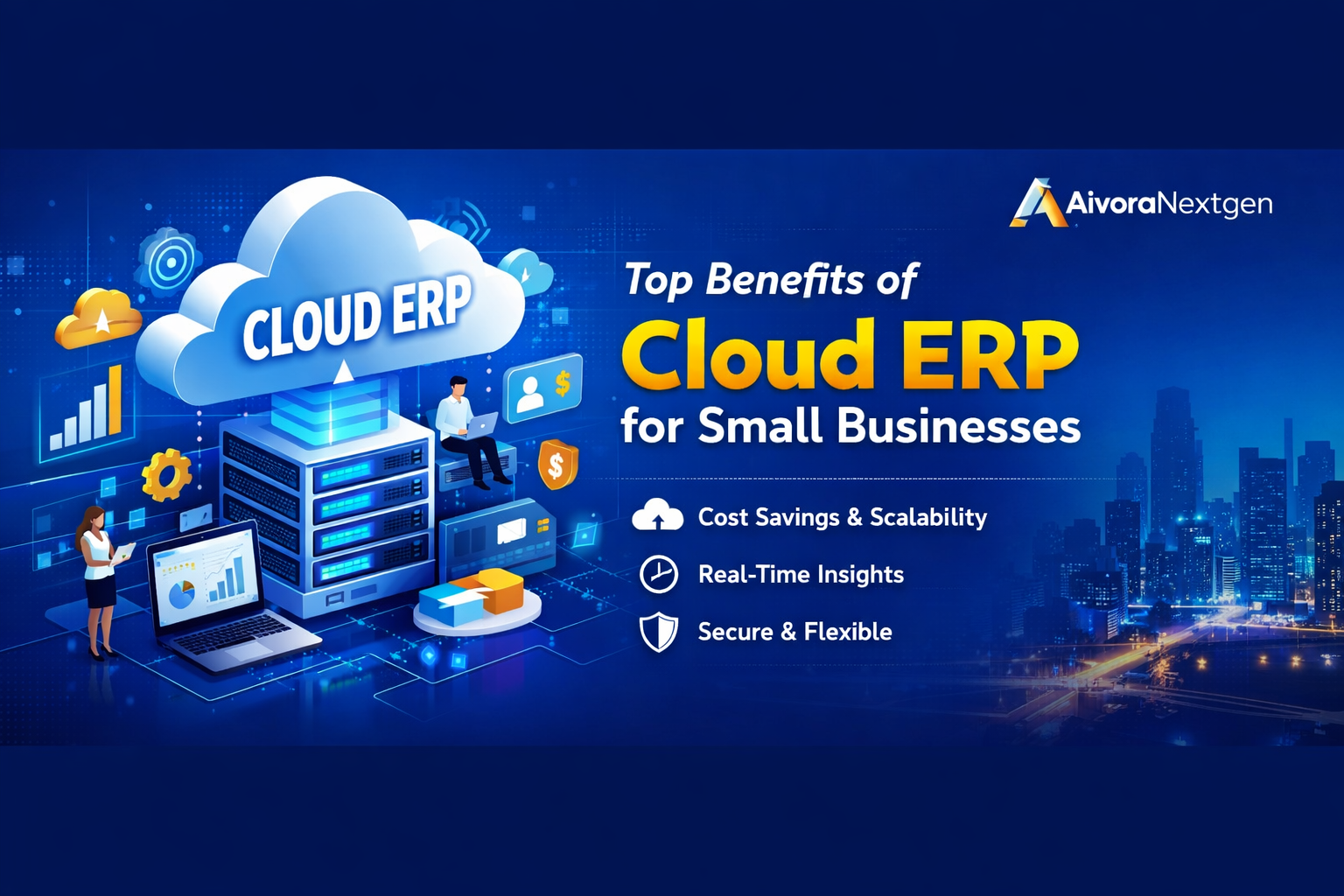 Top Benefits of Cloud ERP for Small Businesses