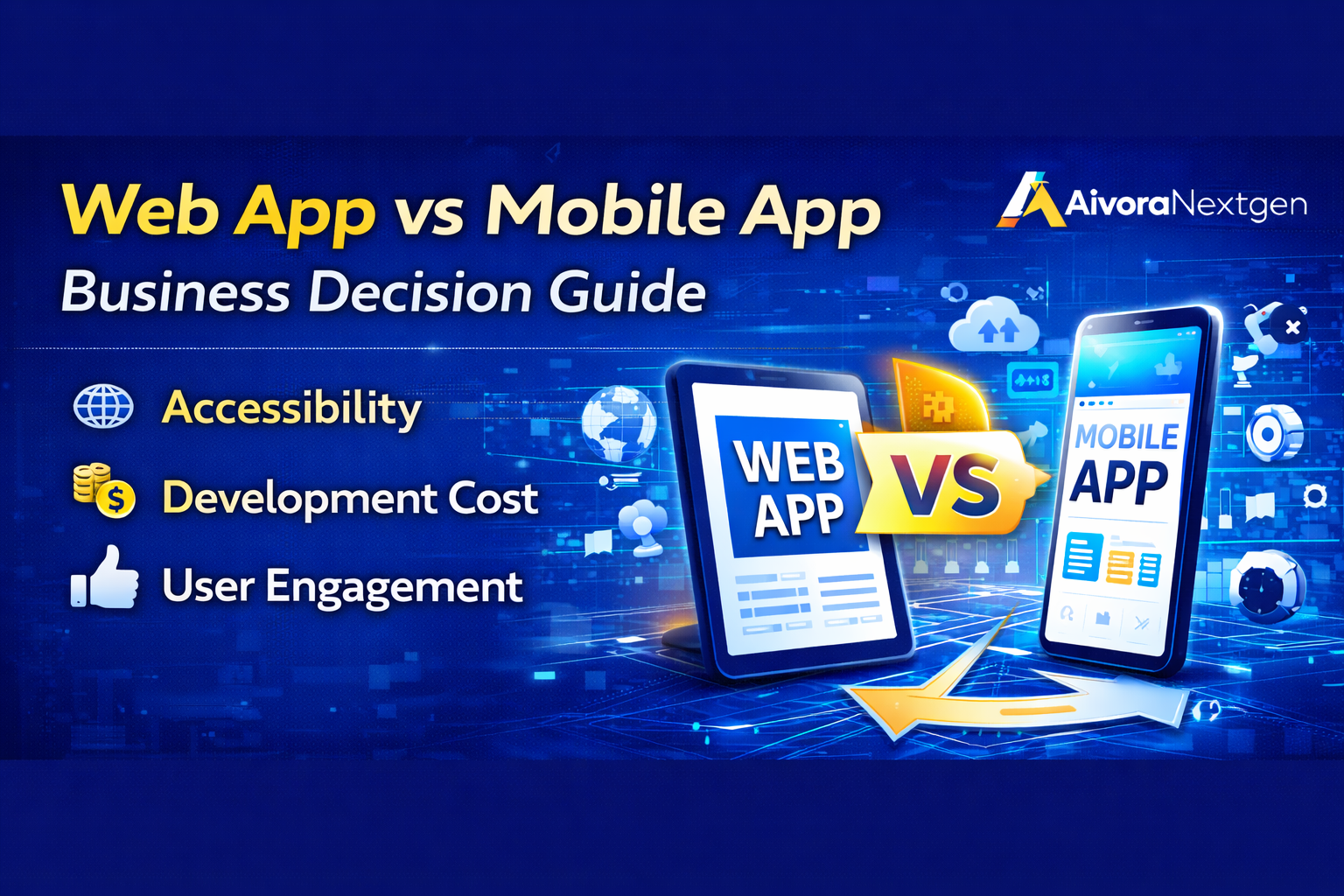 Web App vs Mobile App — Business Decision Guide